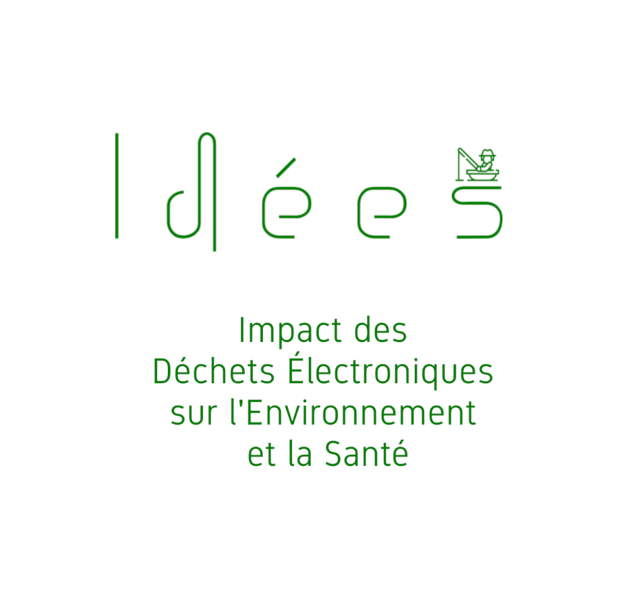 IDÉES – Impact des déchets électroniques sur environnement et la santé